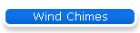 Wind Chimes